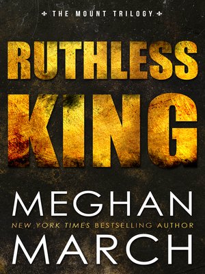 meghan march ruthless king read online